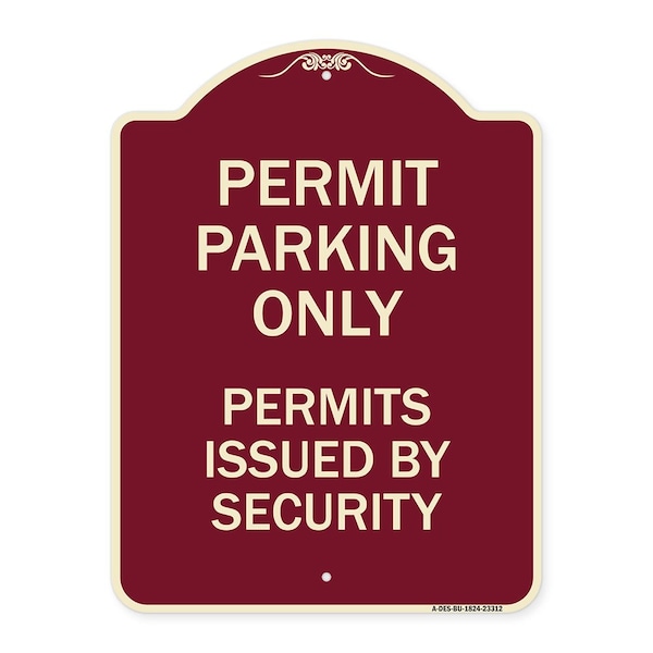 Signmission Permit Parking Permits Issued by Security Heavy-Gauge Aluminum Sign, 24" x 18", BU-1824-23312 A-DES-BU-1824-23312 - main